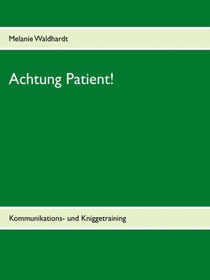 cover image of Achtung Patient!